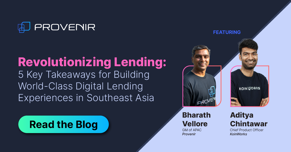 The Lending Revolution: Building World-Class Digital Lending Experiences in Southeast Asia