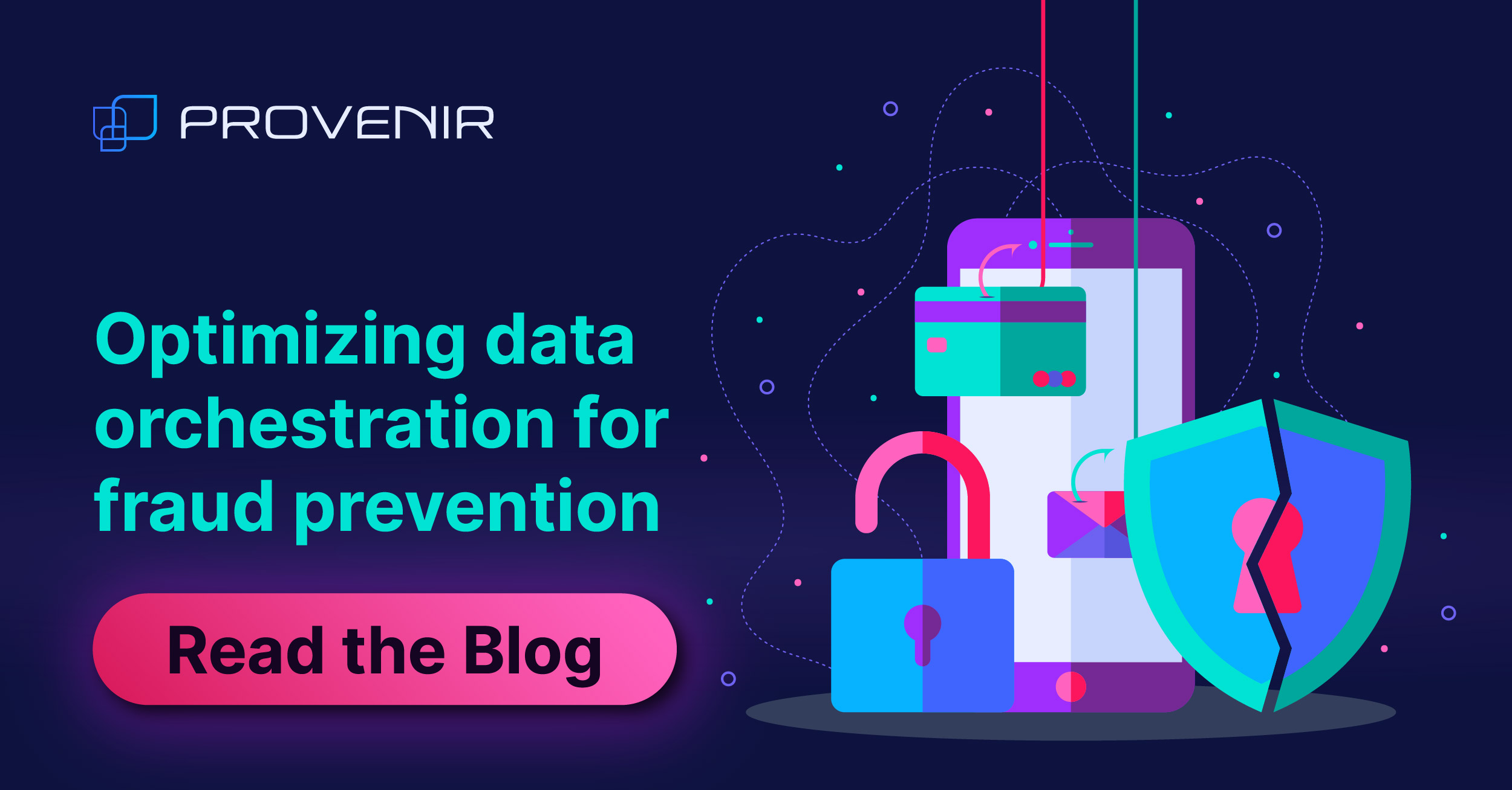 Optimizing Data Orchestration for Application Fraud Prevention