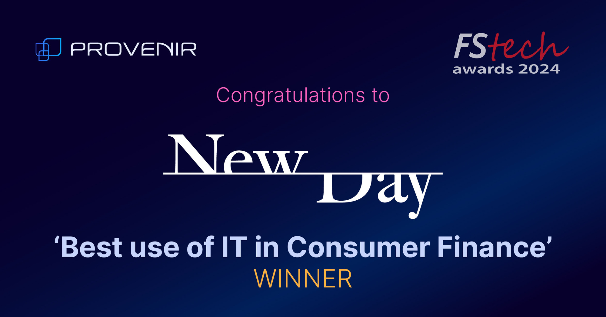 Provenir Congratulates Customer NewDay on 2024 FStech Award Win