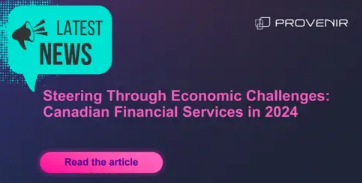 Steering Through Economic Challenges: Canadian Financial Services in 2024