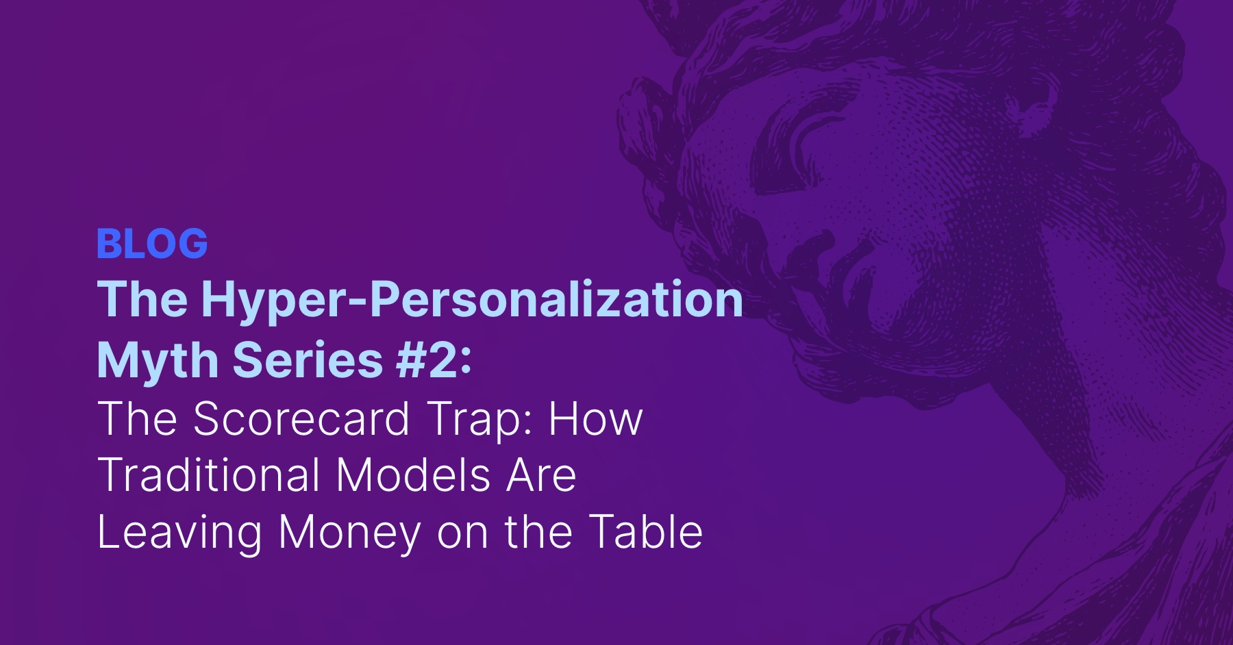 Hyper-personalization Myth2