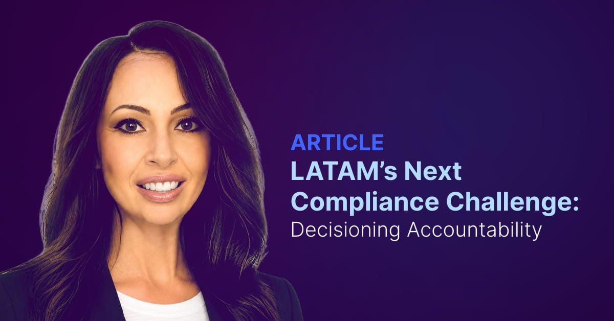 Latam Compliance Challenge for Decisioning